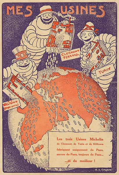 Publicité tirée de la 4éme de couverture de la Petite Illustration présentant les trois grandes usines de fabrication de pneus Michelin du début du 20ème siècle: Clermont-Ferrand (France), Milltown (USA) et Turin (Italie).