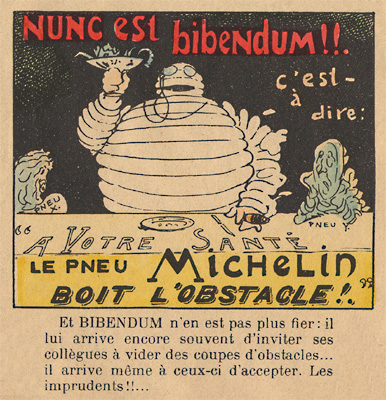 Bibendum et son célèbre 'Nunc est bibendum', illustré par O'Galop vers 1905 dans la dernière vignette d'une bande dessinée. Imagerie d'Epinal.