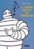 Le grand siècle de Bibendum (Olivier Darmon / Hoëbeke 1997 / ISBN : 2-84230-037-8 / 144 pages)